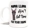 Mean Muggin Llama 11oz Ceramic Mug Mama Llama Aint Got Time For Your Drama Quality Ceramic And Print Artwork on Both Sides Giftable Foam Box Protection