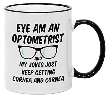 Casitika Optometry Mugs 11 oz Eye Doctor Ophthalmologist Mug Eye Am An Optometrist My Jokes Keep Getting Cornea Present Idea for Boss or CoWorker