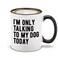 shop4ever Funny Dog Lover Coffee Mug Ceramic Coffee Mug Tea Cup Im Only Talking to My Dog Today Design Black Handle 11 oz Funny Gift for Dog Dad Dog Mom Birthday Christmas Pet Owner Gift