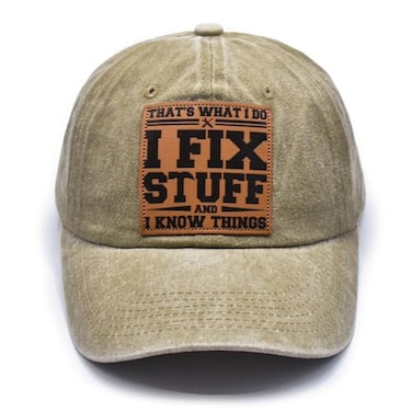 DPFQSKY I Fix Stuff Hats Adjustable Thats What I Do I Fix Stuff and I Know Things Hat for Men Funny Vintage Baseball Cap