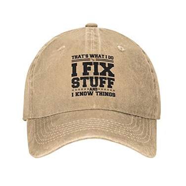 VUWKNQ I Fix Stuff and I Know Things Hat I Fix Stuff Hat Cool Stuff Hat for Men Funny Natural 8