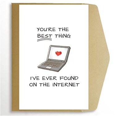 Goroar Funny Anniversary Card for Him Romantic Online Dating Greeting Card Online Valentines Day Card Best Thing Ive Found on the Internet