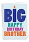 NobleWorks Birthday Brother Greeting Card with 5 x 7 Inch Envelope 1 Card Big Happy Birthday Brother C5936BRG