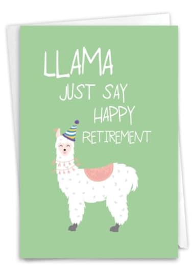 The Best Card Company Happy Retirement Card with Envelope Farewell Retiree Greeting Llama Just Say C6445ARTG