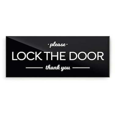 Reilly Originals 2x5 Inch Please Lock Door Premium Acrylic Plexiglass Designer Sign Ready to Stick Durable Washable
