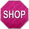SMART BLONDE Shop with Pink Metal Novelty Stop Sign BS401