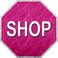 SMART BLONDE Shop with Pink Metal Novelty Stop Sign BS401