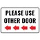 Venicor 1PC Please Use Other Door Sign Left 12 x 8 Inches Aluminum Other Entrance Sign Arrow
