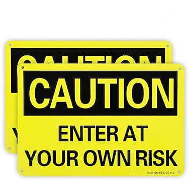 Enjoyist 2 Pack Caution Enter at Your Own Risk Laminated Safety Sign 10x 7 04 Aluminum Reflective Sign Rust Free AluminumUV Protected and Weatherproof