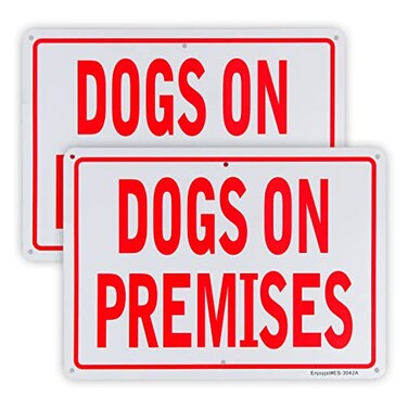 Enjoyist 2Pack Dogs On Premises Sign 10x 7 04 Aluminum Reflective Sign Rust Free AluminumUV Protected and Weatherproof