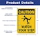 Faittoo 4 Pack Caution Watch Your Step Sign Safety Sign 10 x 7 Inches rectangle 040 Rust Free Aluminum UV Protected and Waterproof Weather Resistant Durable Ink Easy to Mount