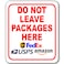 Work House Do NOT Leave Packages Here Aluminum Composite Sign Delivery Instructions for My Packages from Amazon FedEx USPS UPS Indoor Outdoor Delivery Signs for Home Office Work 85 x 10