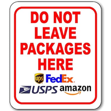 Work House Do NOT Leave Packages Here Aluminum Composite Sign Delivery Instructions for My Packages from Amazon FedEx USPS UPS Indoor Outdoor Delivery Signs for Home Office Work 85 x 10