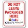 Work House Do NOT Leave Packages Here Aluminum Composite Sign Delivery Instructions for My Packages from Amazon FedEx USPS UPS Indoor Outdoor Delivery Signs for Home Office Work 85 x 10