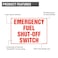 J. J. Emergency Fuel ShutOff Switch Sign 10 x 7 Permanent Self Adhesive Vinyl with Rounded Corners for IndoorOutdoor Use J J Keller Associates Inc