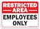 Faittoo Restricted Area Employees Only Sign 10 x 7 Inches 40 Rust Free Aluminum UV Protected Weather Resistant Waterproof Durable Ink Easy To Mount