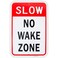 Enjoyist Large Slow No Wake Zone Sign 18x 12 04 Aluminum Reflective Sign Rust Free AluminumUV Protected and Weatherproof