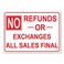 AX Signs No Refunds Or Exchanges All Sales Are Final Sign 10 x 14 Inch Vinyl Sticker