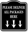 Work House Please Deliver All Packages Here With Arrows Aluminum Composite Sign Delivery Instructions for Packages from Amazon FedEx USPS UPS Indoor Outdoor Signs for Home Office Work Black 85x10