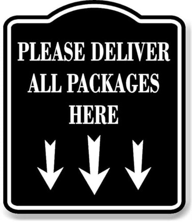Work House Please Deliver All Packages Here With Arrows Aluminum Composite Sign Delivery Instructions for Packages from Amazon FedEx USPS UPS Indoor Outdoor Signs for Home Office Work Black 85x10