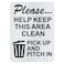 Enjoyist Please Help Keep This Area Clean Pick Up And Pitch In Sign 10x 14 040 Aluminum Reflective Sign Rust Free AluminumUV Protected and Weatherproof