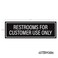 Sutter Signs Restrooms for Customer Use Only Sticker Signs Pack of 2