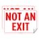 Kachy Signs Set of 2 Not An Exit Sign 10 x 7 4 Mil Vinyl LAMINATED For Ultimate Protection Durability Self Adhesive DecalSticker UV Protected Weatherproof Heavy Duty