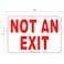 Kachy Signs Set of 2 Not An Exit Sign 10 x 7 4 Mil Vinyl LAMINATED For Ultimate Protection Durability Self Adhesive DecalSticker UV Protected Weatherproof Heavy Duty