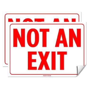 Kachy Signs Set of 2 Not An Exit Sign 10 x 7 4 Mil Vinyl LAMINATED For Ultimate Protection Durability Self Adhesive DecalSticker UV Protected Weatherproof Heavy Duty