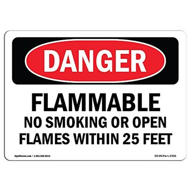 SignMission Danger Flammable No Smoking or Open Flames Within 25 Feet OSHA Decal Sign