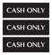 Sutter Signs 3pk Cash Only Stickers Cash Only Sign for Business Weatherproof Vinyl Adhesive Decals