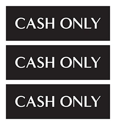 Sutter Signs 3pk Cash Only Stickers Cash Only Sign for Business Weatherproof Vinyl Adhesive Decals