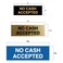 Signs ByLITA Basic No Cash Accepted Sign Brushed Silver Medium