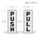 iSYFIX Push Pull Stickers Sign 2 Pack 2x5 inch Vertical Decal SelfAdhesive WhiteBlack Vinyl Sticker for Doors in Business Stores Cafes Shops More Indoor and Outdoor use