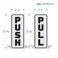iSYFIX Push Pull Stickers Sign 2 Pack 2x5 inch Vertical Decal SelfAdhesive WhiteBlack Vinyl Sticker for Doors in Business Stores Cafes Shops More Indoor and Outdoor use
