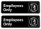 Kraken Sign Co Employees Only Sign Black and White 9 x 3 Two Pack