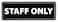 Kraken Sign Co Staff Only Sign With Adhesive 9 x 3 White Lettering On Black Background Easy To Install and Highly Visible for Office and Business Employees Only Sign Durable With Border