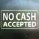 EVQ No Cash Accepted Sign Sticker 10x5 Inch Vinyl Window Desk Door Signs Business Removable Waterproof Decal 5 Pack