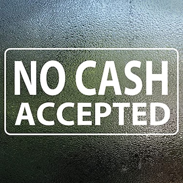 EVQ No Cash Accepted Sign Sticker 10x5 Inch Vinyl Window Desk Door Signs Business Removable Waterproof Decal 5 Pack