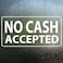 EVQ No Cash Accepted Sign Sticker 10x5 Inch Vinyl Window Desk Door Signs Business Removable Waterproof Decal 5 Pack