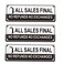 Phyabe 3 Pack All Sales Final No Refunds No Exchanges Sign 3 x 9 Thick Acrylic SelfAdhesive Modern Design Sign Easy to Install