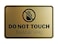 Signs ByLITA Classic Framed Do Not Touch Thank You Sign Brushed Gold Small