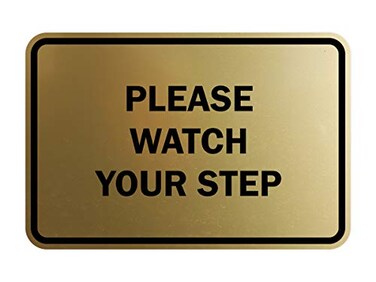 Signs ByLITA Classic Framed Please Watch Your Step Sign Brushed Gold Small