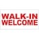 OIXXAF Walkin Welcome Red Decal Sticker Retail Store Sign 95 X 24 Inches