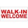 OIXXAF Walkin Welcome Red Decal Sticker Retail Store Sign 95 X 24 Inches