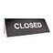 ExcelMark 3x 8Engraved Tabletop Tent Desk Sign CLOSED BLACKWHITE