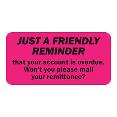 TUCO DEALS 300 Friendly Reminder Stickers 1 x 2 Inch Friendly Reminder Account Overdue Billing Past Due Collection Labels Pink 1 Pack of 300 Stickers