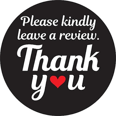 Superb Home Please Kindly Leave A Review Thank You Stickers 1000 Black 1 Round Packaging Labels Compatible for Amazon Ebay Etsy Shopify Walmart Product Reviews Policy Supporting My Small Business