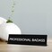 Signs ByLITA Signs By LITA PROFESSIONAL BADASS Novelty Desk Sign