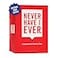 Never Have I Ever Card Game Expansion Pack One The Ultimate Adult Party Game Starter Pack Spice Up Your Next Game Night Pregame or Icebreaker Includes Wild and Hilarious Prompts Ages 17